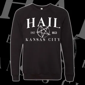 Hail Kansas City Sweatshirt