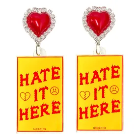 Hate It Here Charm Earrings