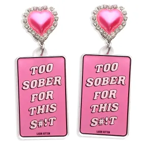 Too Sober Charm Earrings